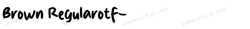 Brown Regularotf字体转换